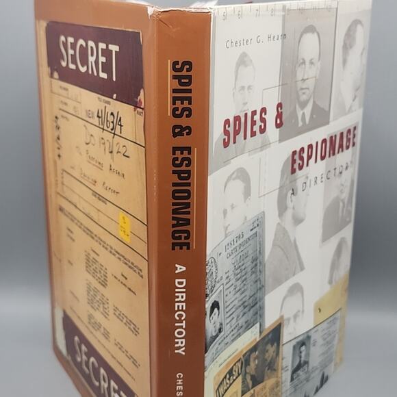 Hearn, Chester. Spies & Espionage A Directory 2006 Illustrated Important Ref - Picture 3 of 13
